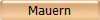 Mauern